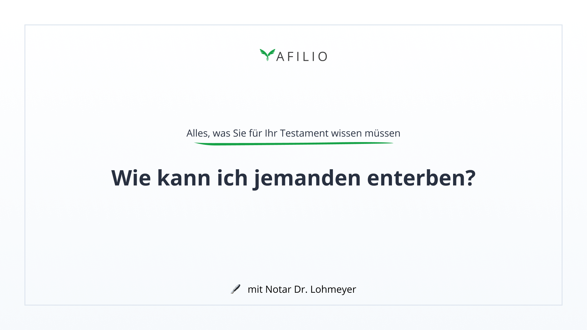 Wie kann ich jemanden enterben