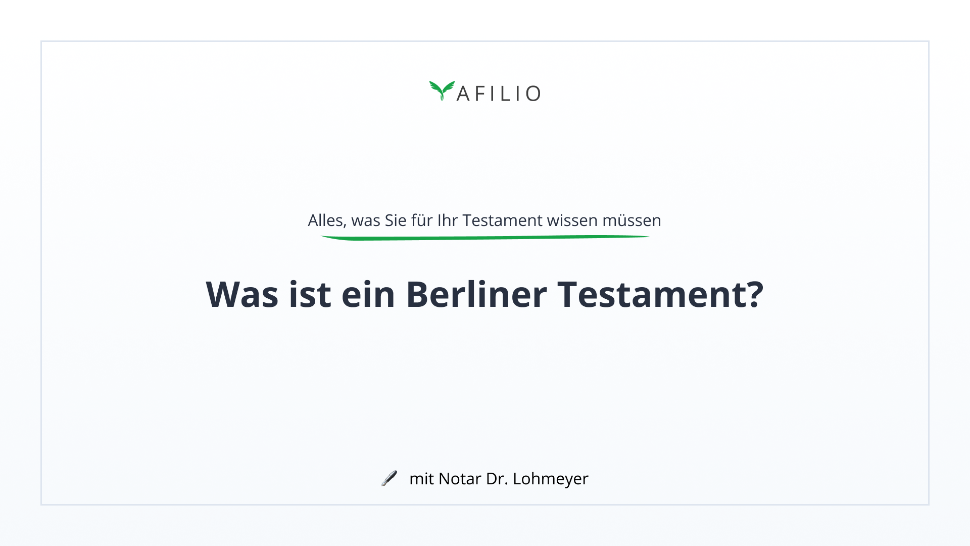 Was ist ein Berliner Testament