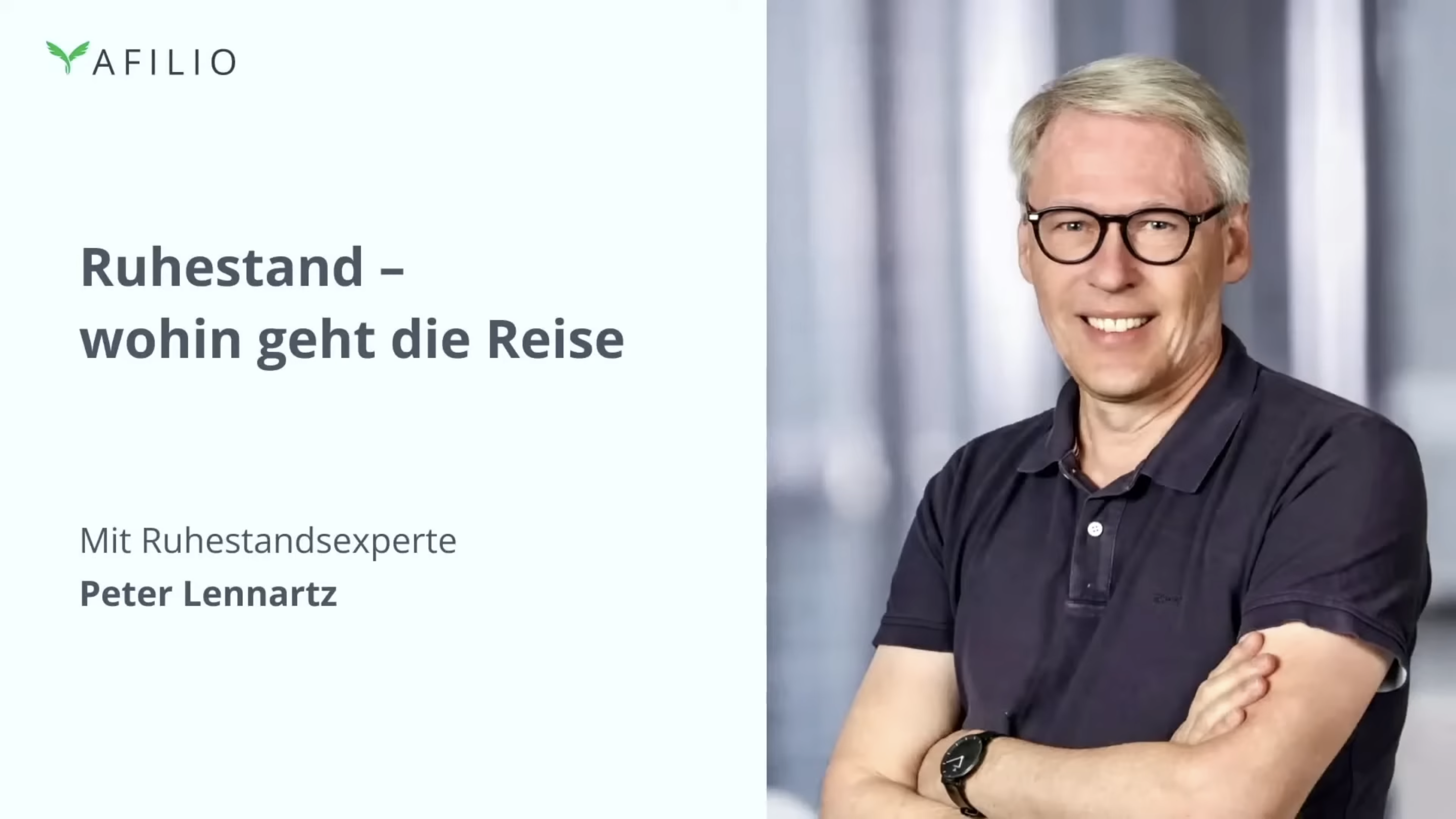 Afilio-Show: Ruhestand – wohin geht die Reise
