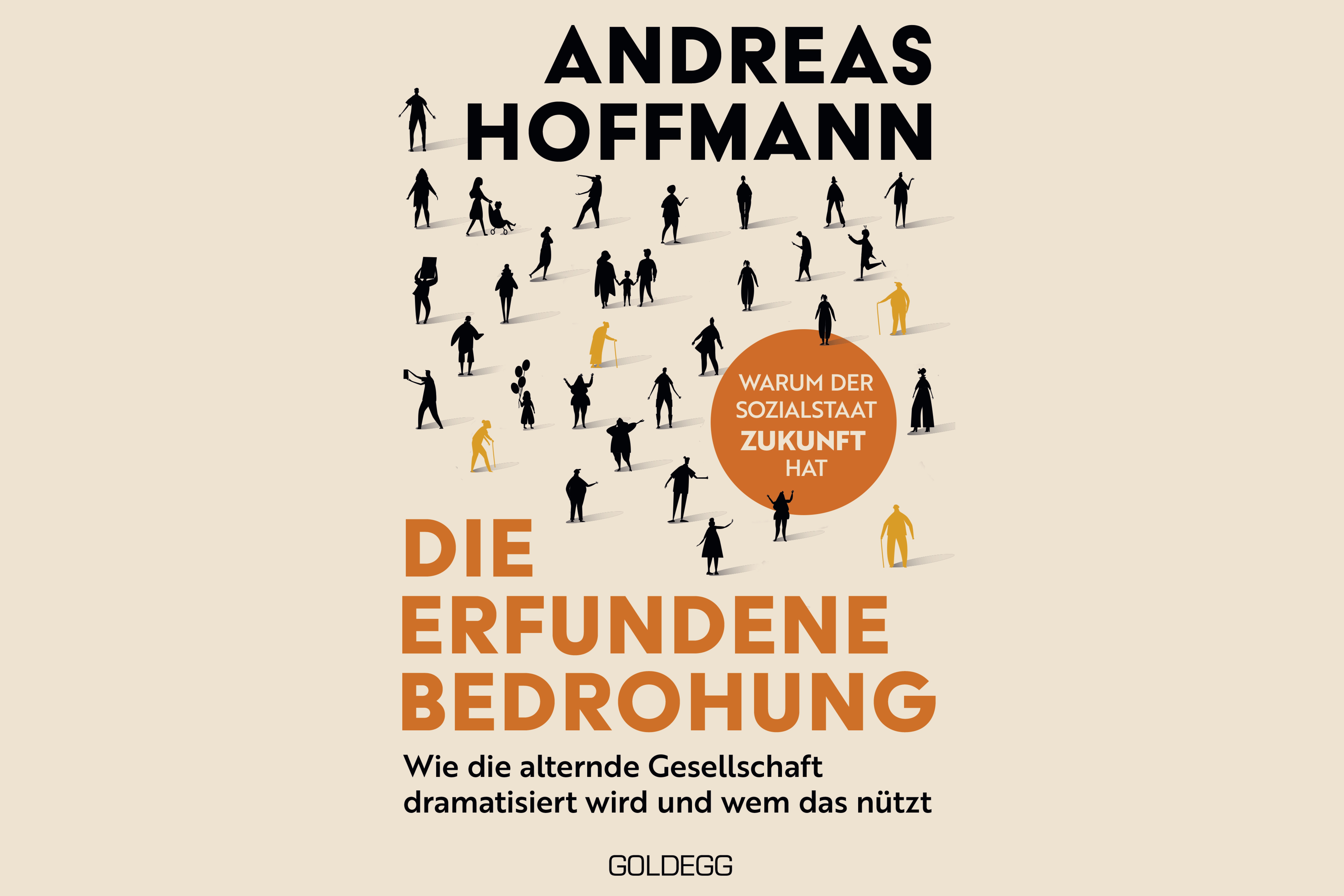 Buchcover: Die erfundene Bedrohung von Andreas Hoffmann, Goldegg Verlag